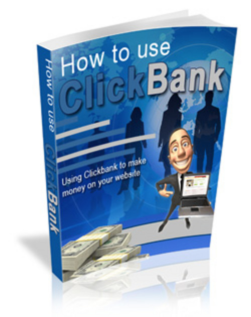 Product picture How To Use ClickBank 